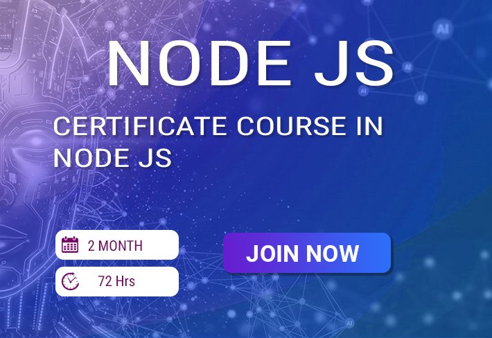 CERITIFCATE COURSE IN NODE JS