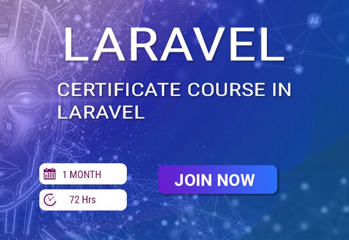 CERTIFICATE COURSE IN LARAVEL